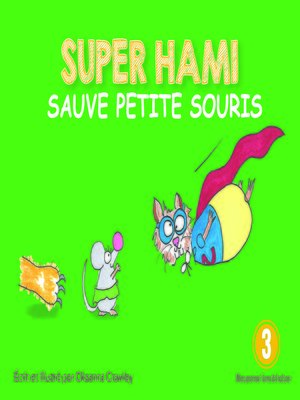 cover image of Super Hami sauve Petite Souris